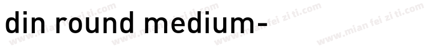 din round medium字体转换